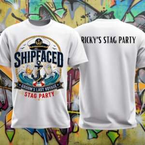 SHIPFACED STAG PARTY T SHIRT